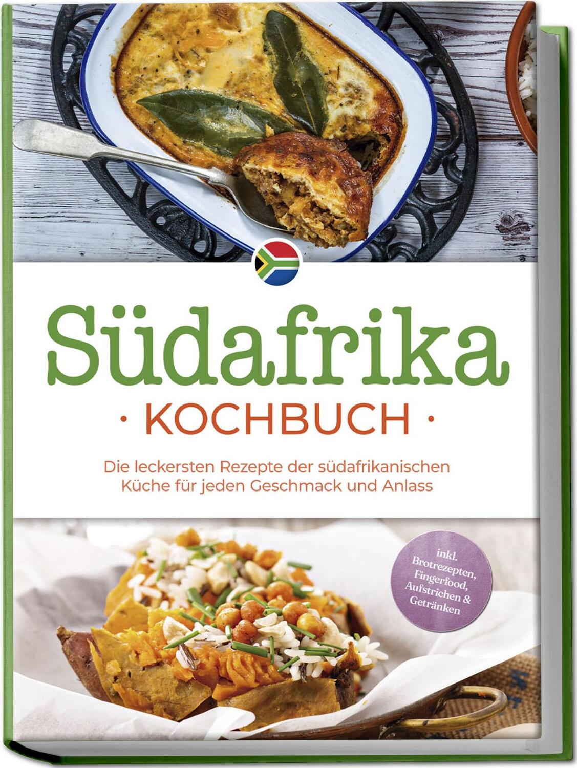 Cover: 9783757610869 | Südafrika Kochbuch: Die leckersten Rezepte der südafrikanischen...