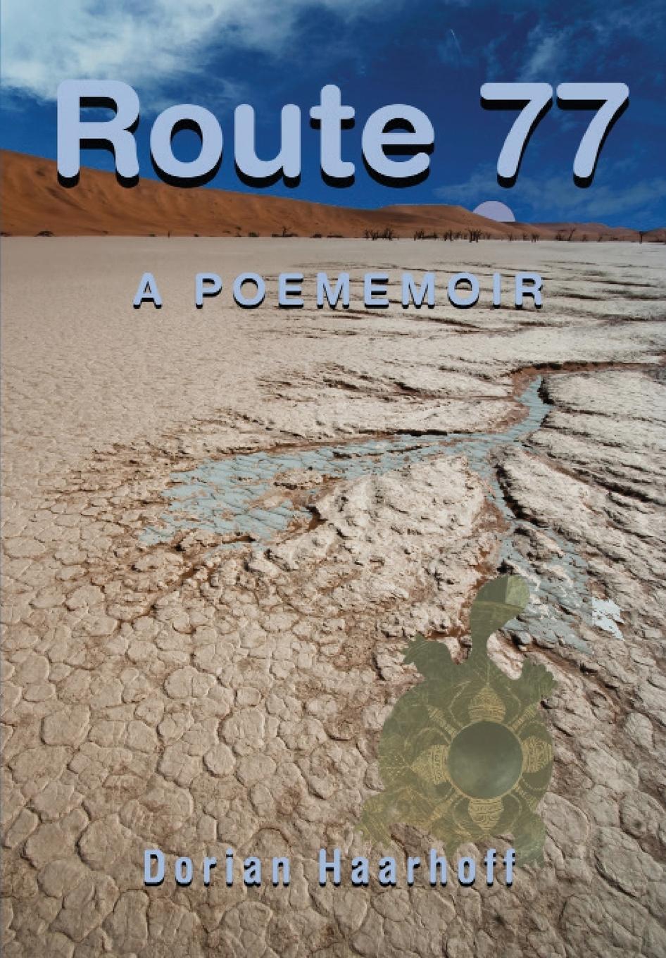 Cover: 9780648652458 | Route 77 | A Poememior | Dorian Haarhoff | Taschenbuch | Englisch