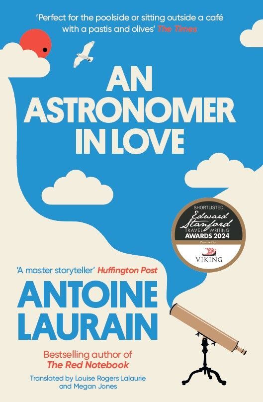 Cover: 9781913547721 | An Astronomer in Love | Antoine Laurain | Taschenbuch | Englisch