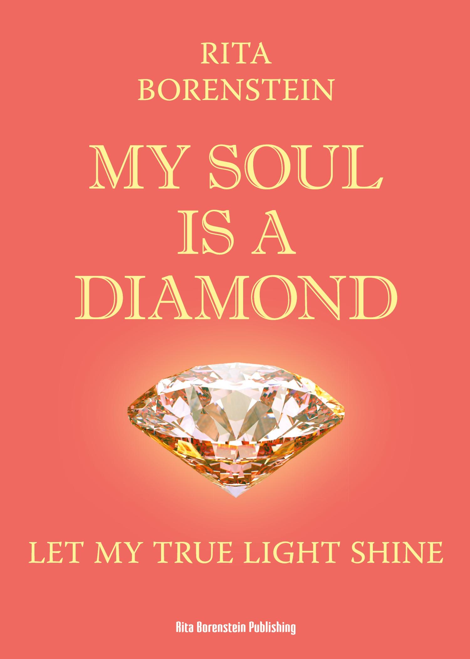 Cover: 9789198649819 | My Soul is a Diamond | Let my true light shine | Rita Borenstein