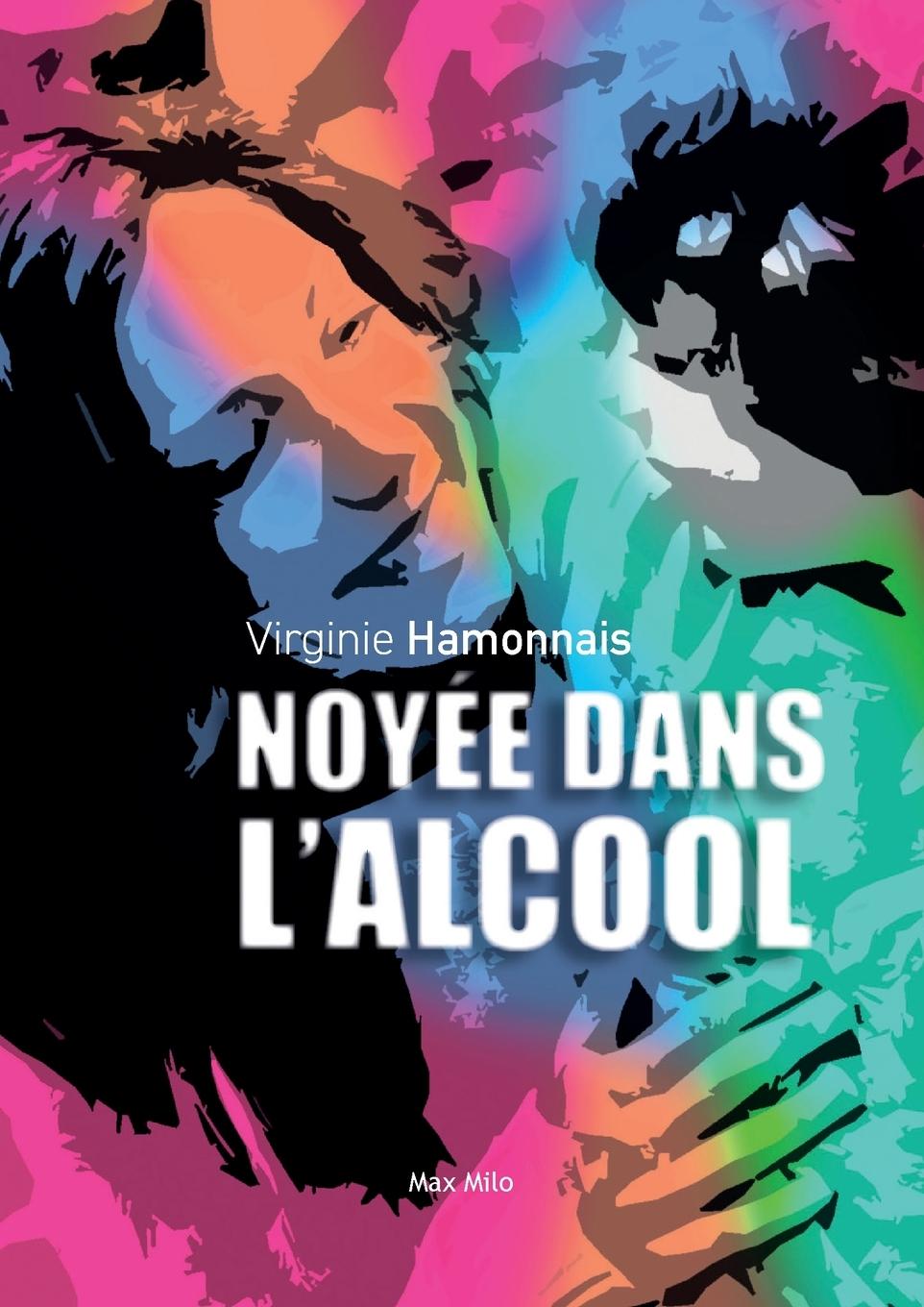 Cover: 9782315008988 | Noyée dans l'alcool | Virginie Hamonnais | Taschenbuch | Französisch