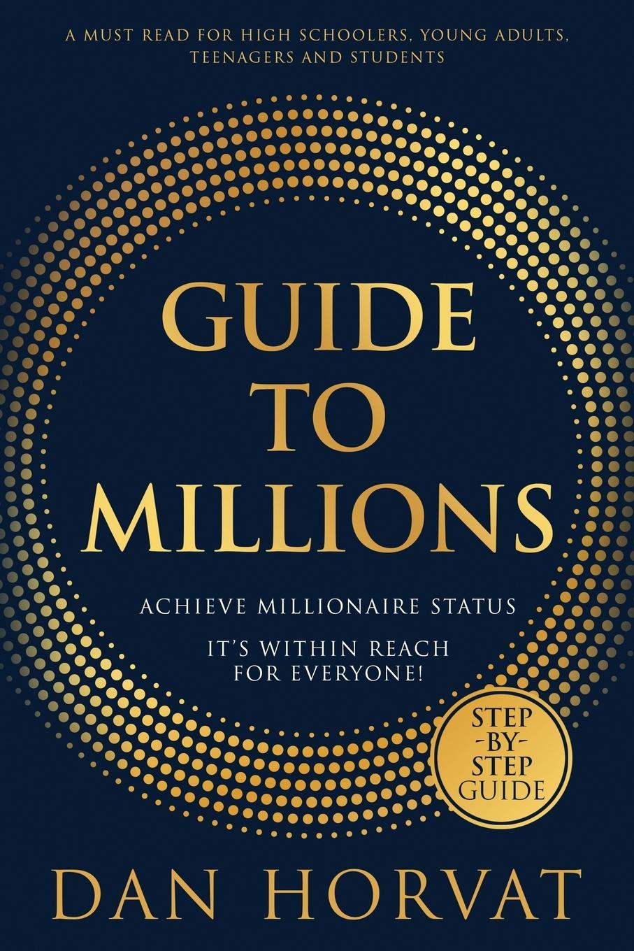 Cover: 9781763680210 | Guide to Millions | Dan Horvat | Taschenbuch | Englisch | 2024