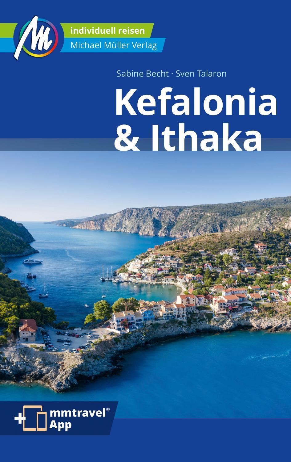 Cover: 9783966851480 | Kefalonia & Ithaka Reiseführer Michael Müller Verlag | Becht (u. a.)