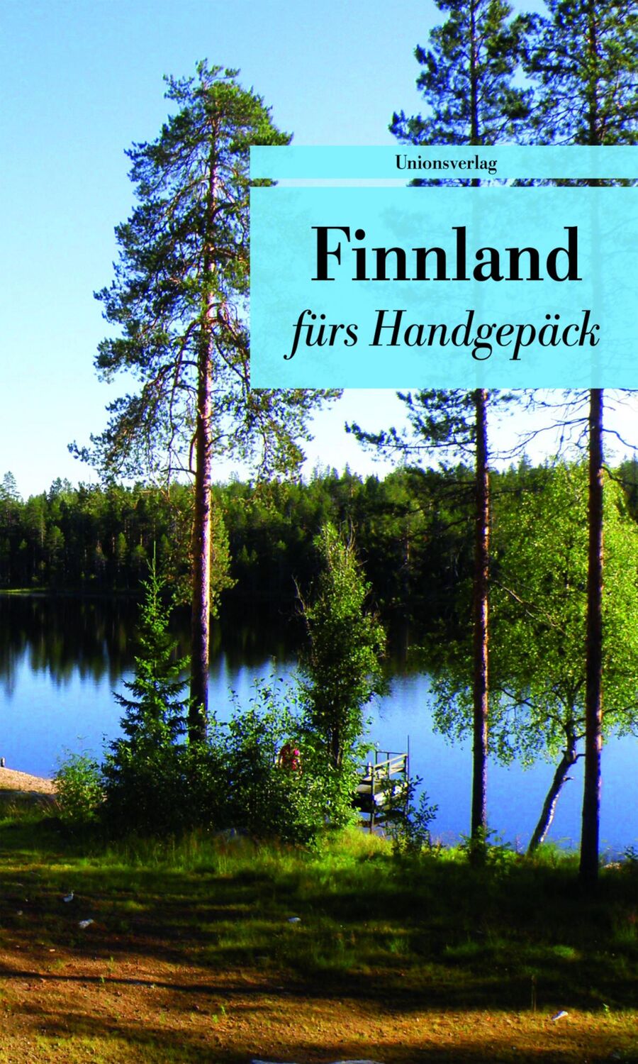 Cover: 9783293206632 | Finnland fürs Handgepäck | Stefanie Lind | Taschenbuch | 192 S. | 2014