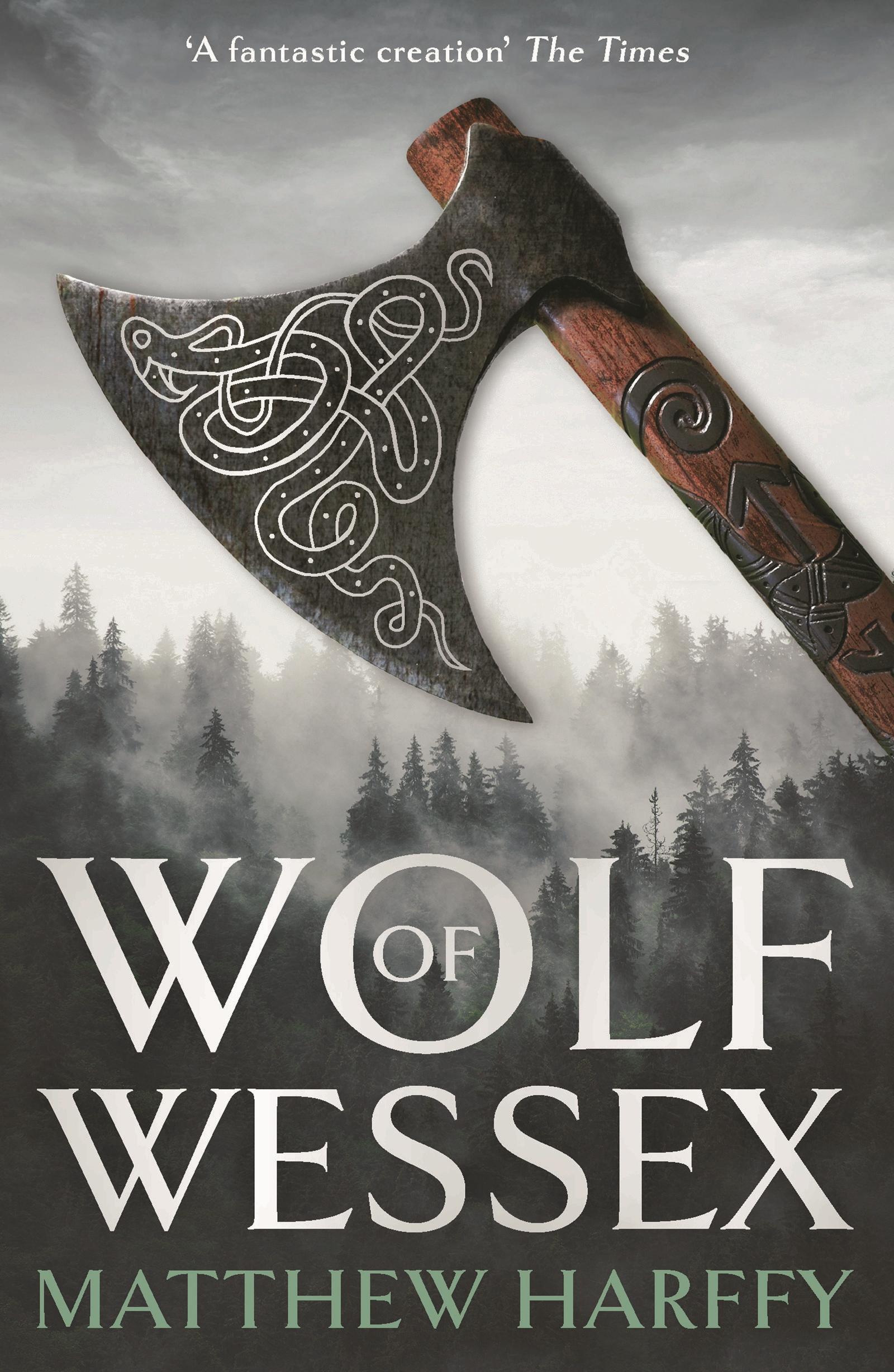 Cover: 9781838932831 | Wolf of Wessex | Matthew Harffy | Taschenbuch | Englisch | 2021