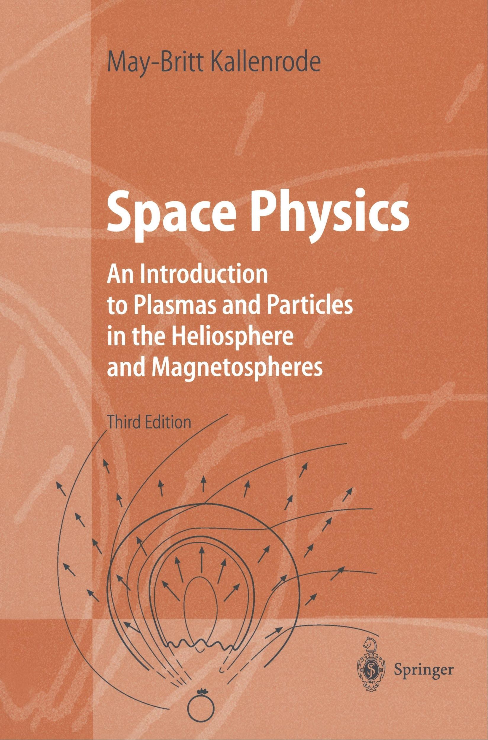 Cover: 9783642058295 | Space Physics | May-Britt Kallenrode | Taschenbuch | Paperback | xiv