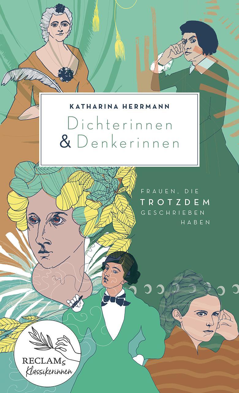 Cover: 9783150114292 | Dichterinnen &amp; Denkerinnen | Frauen, die trotzdem geschrieben haben