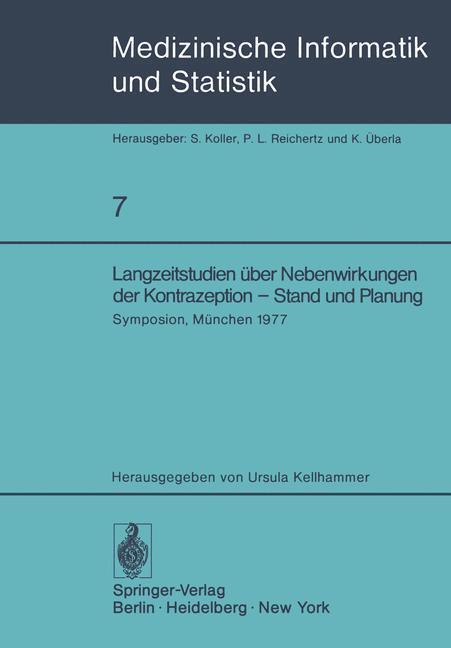 Cover: 9783540088554 | Langzeitstudien über Nebenwirkungen der Kontrazeption ¿ Stand und...