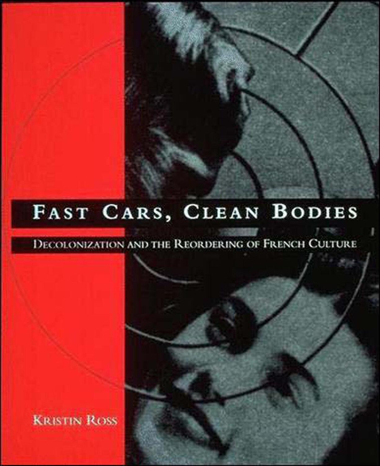 Cover: 9780262680912 | Fast Cars, Clean Bodies | Kristin Ross | Taschenbuch | Englisch | 1996