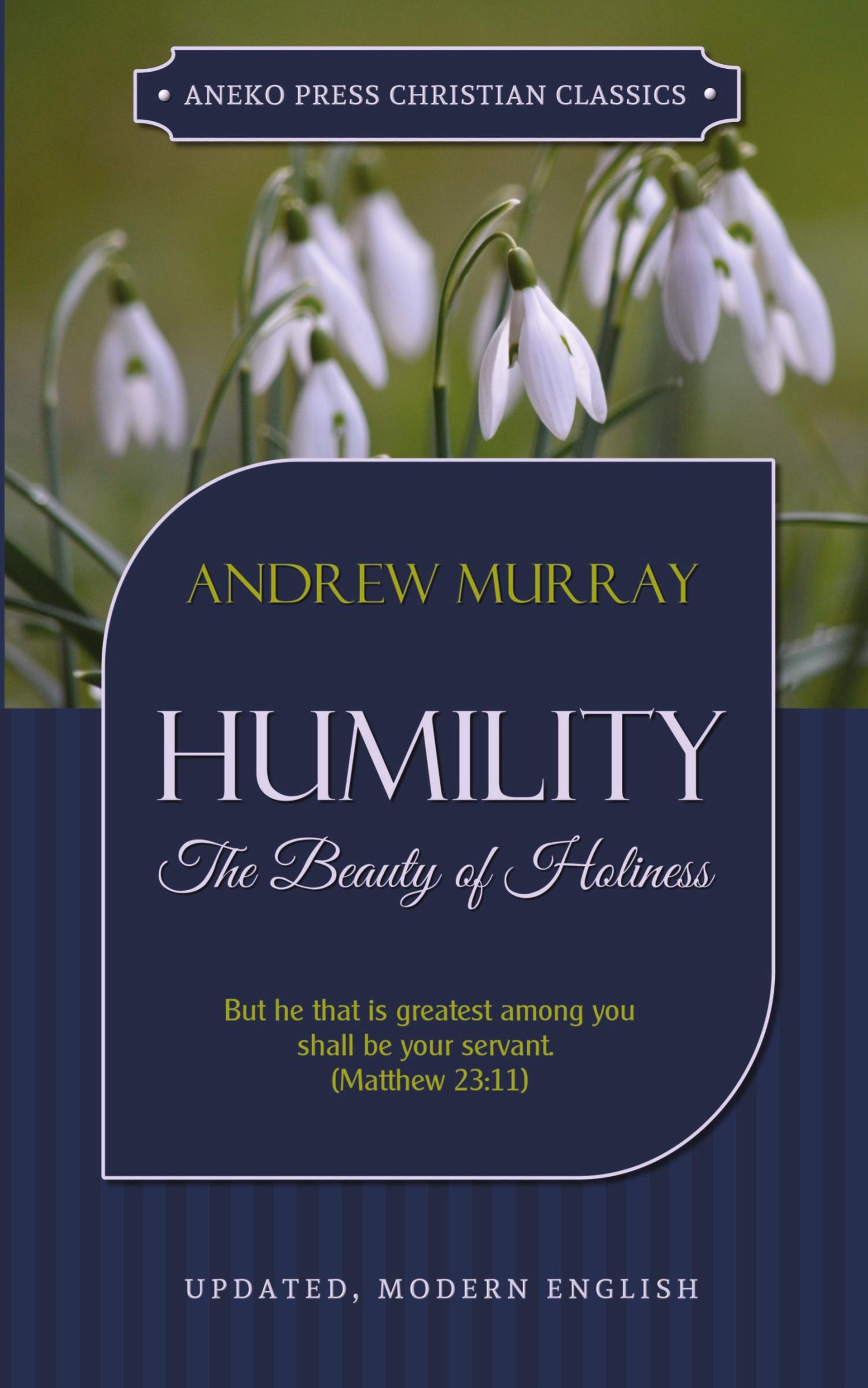 Cover: 9781622453542 | Humility | Andrew Murray | Taschenbuch | Englisch | 2016 | ANEKO Press