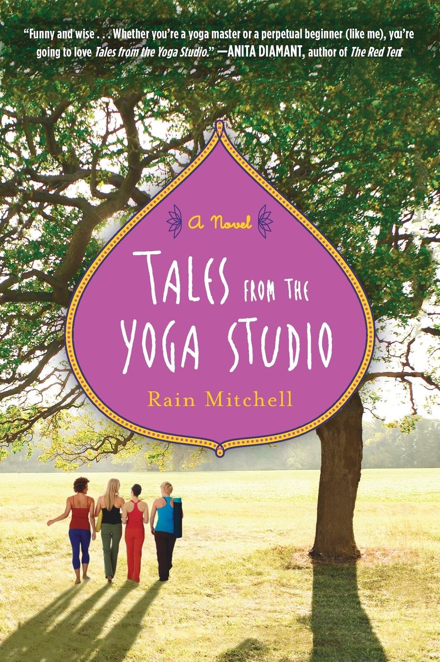 Cover: 9780452296916 | Tales from the Yoga Studio | A Novel | Rain Mitchell | Taschenbuch