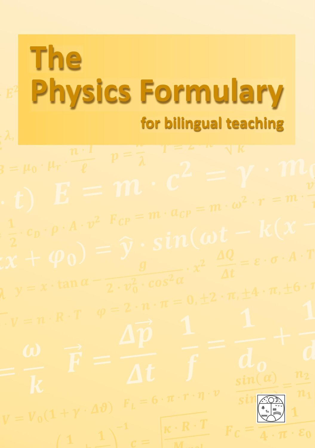 Cover: 9783751930345 | The Physics Formulary | for bilingual teaching | Matthias Heidrich