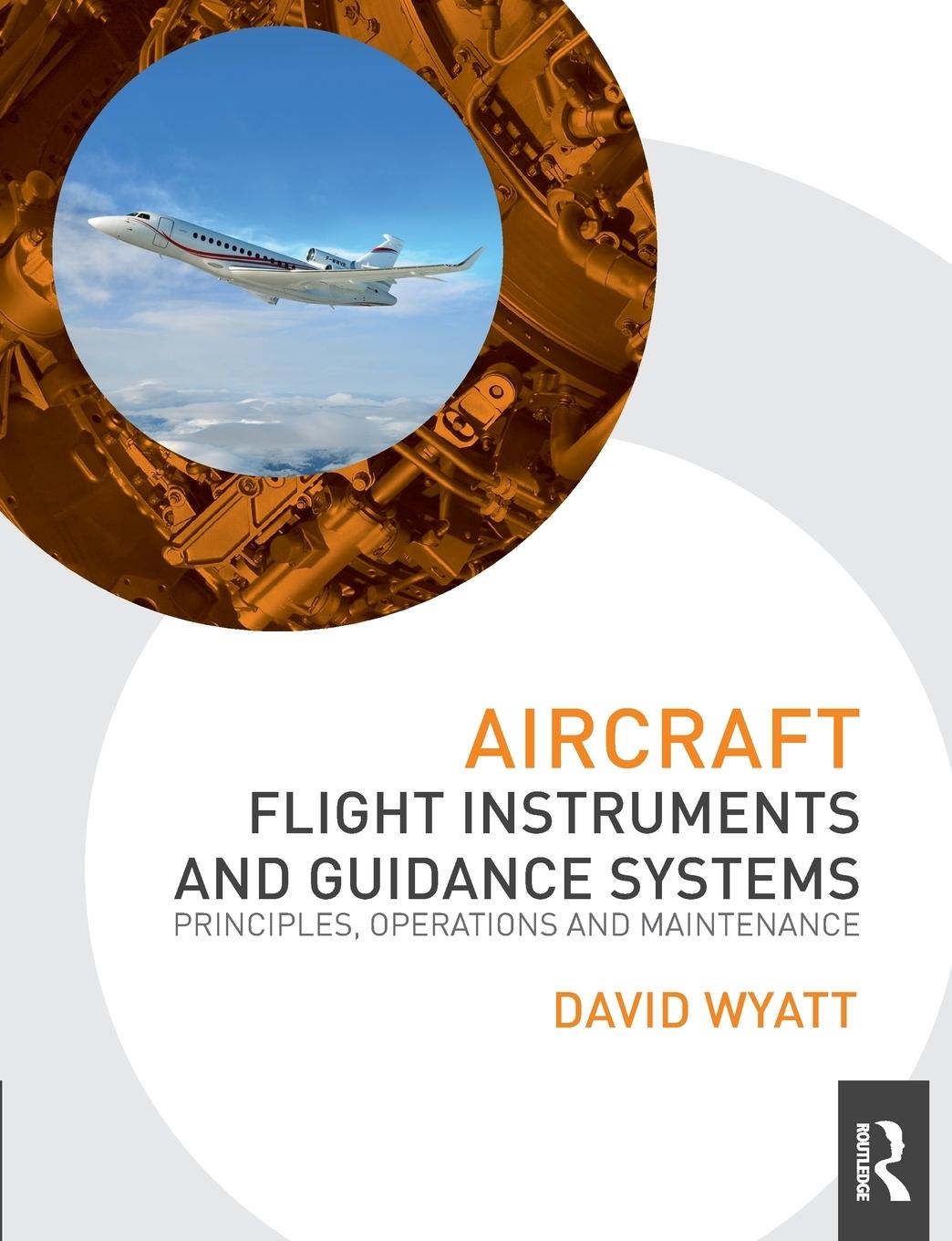 Cover: 9780415706834 | Aircraft Flight Instruments and Guidance Systems | David Wyatt | Buch