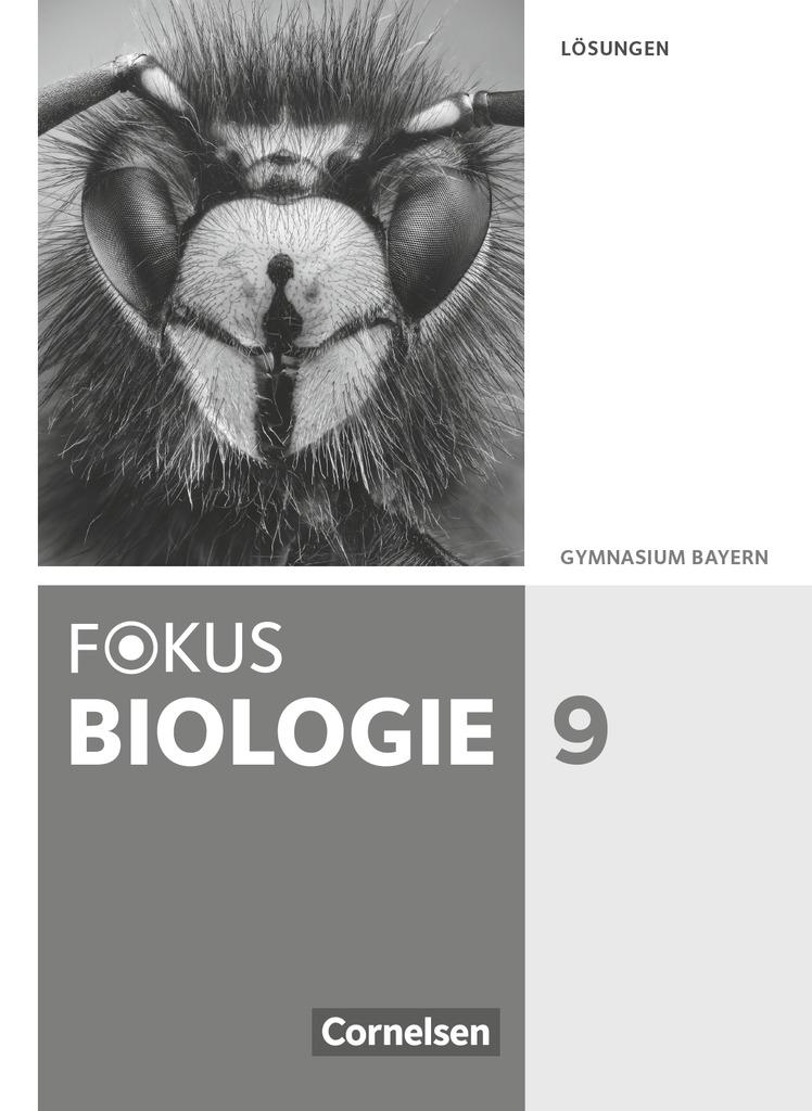 Cover: 9783060119431 | Fokus Biologie - Neubearbeitung - Gymnasium Bayern - 9. Jahrgangsstufe