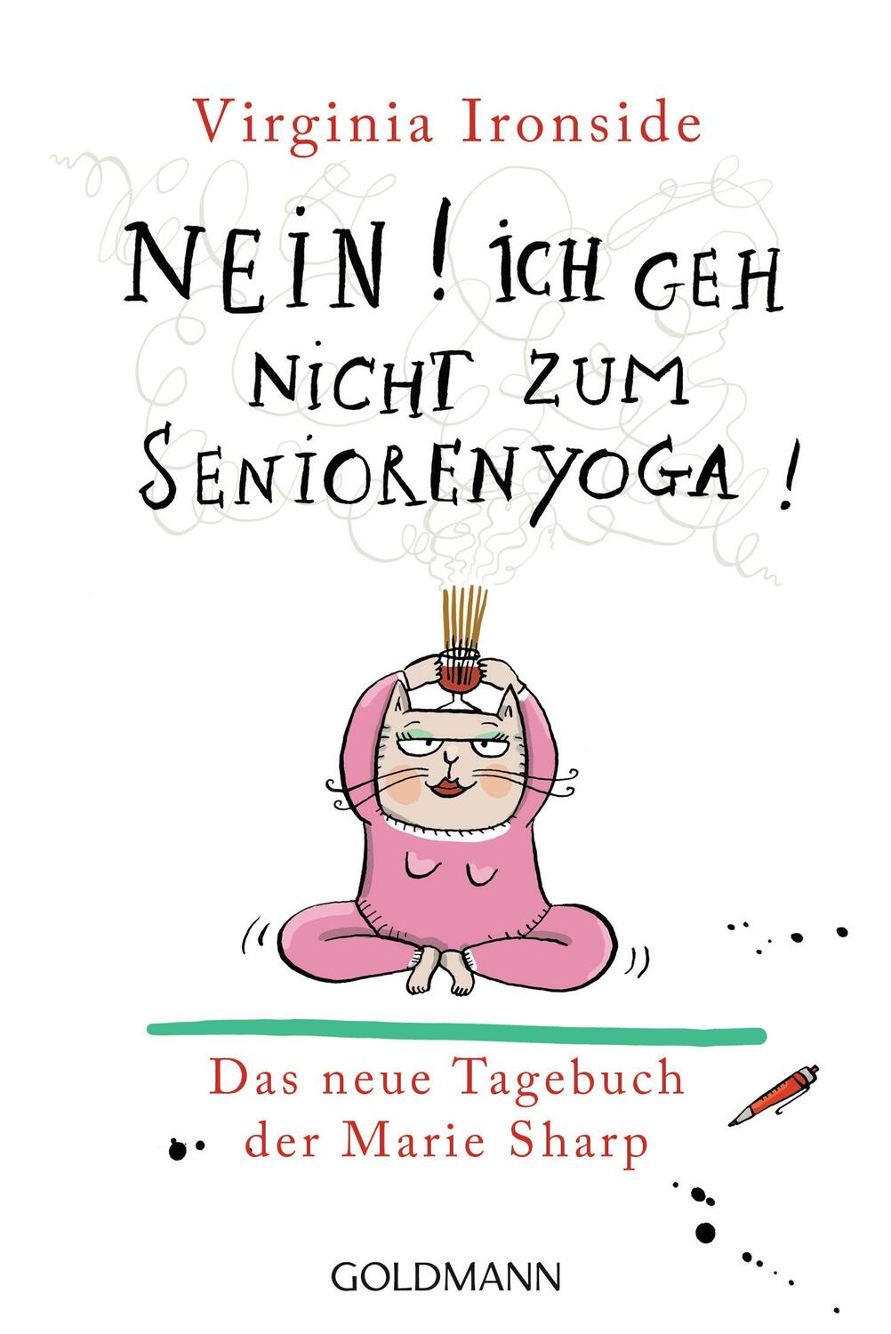 Cover: 9783442488254 | Nein! Ich geh nicht zum Seniorenyoga! | Das Tagebuch der Marie Sharp 4