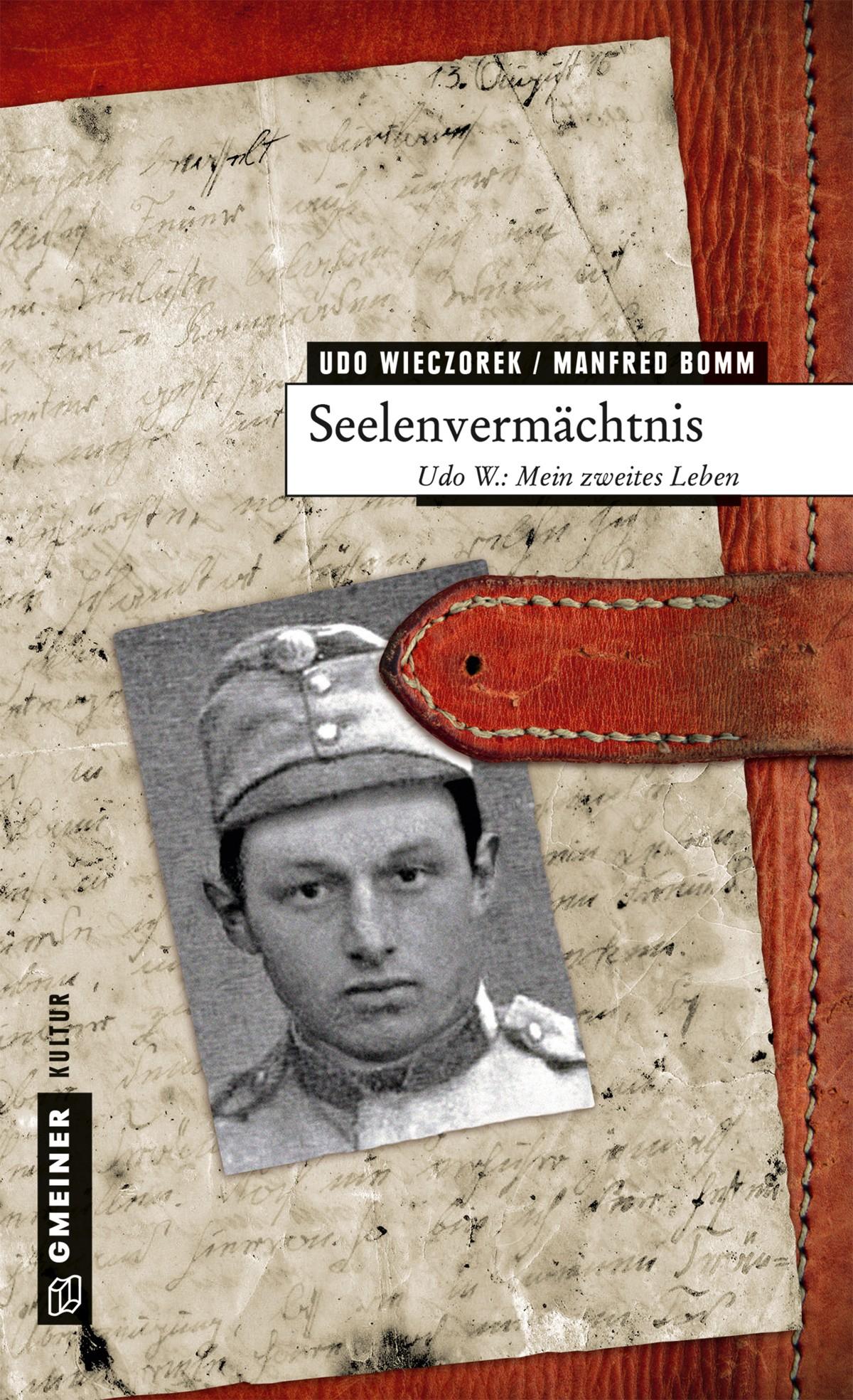 Cover: 9783839217825 | Seelenvermächtnis | Udo W.: Mein zweites Leben | Udo Wieczorek (u. a.)