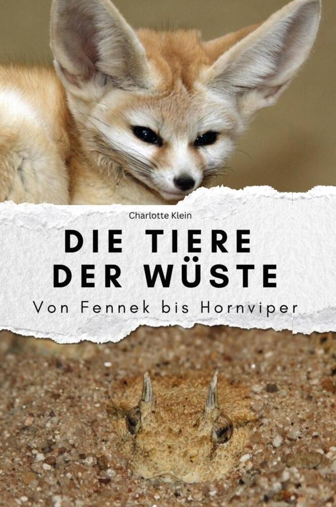 Cover: 9783759100351 | Die Tiere der Wüste - Das perfekte Geschenk für Männer und Frauen...