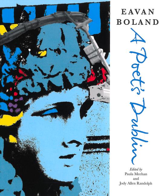 Cover: 9781847774477 | Eavan Boland | A Poet's Dublin | Eavan Boland | Taschenbuch | Englisch