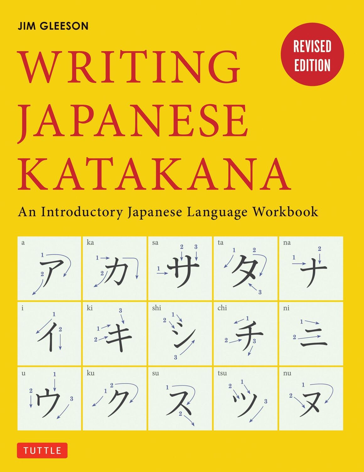 Cover: 9784805313503 | Writing Japanese Katakana | An Introductory Japanese Language Workbook