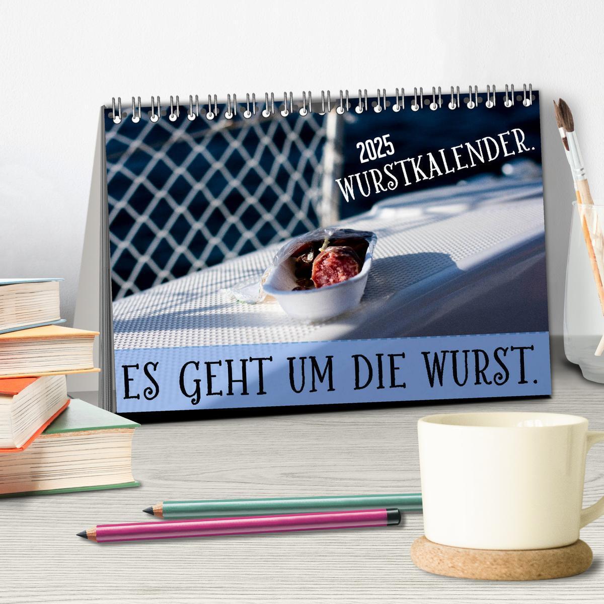 Bild: 9783435094042 | Wurstkalender. Es geht um die Wurst. (Tischkalender 2025 DIN A5...