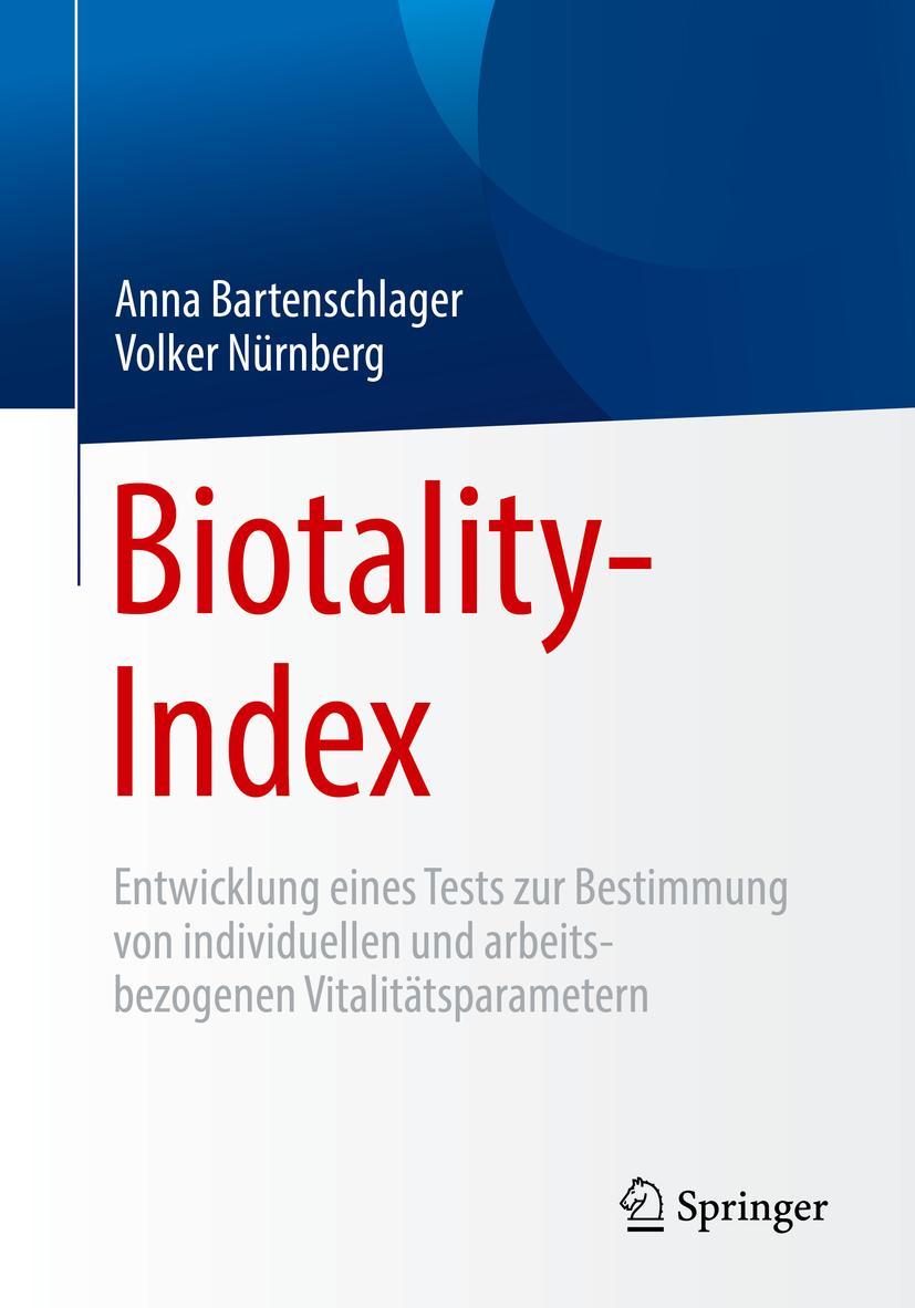 Cover: 9783658255763 | Biotality-Index | Volker Nürnberg (u. a.) | Taschenbuch | x | Deutsch