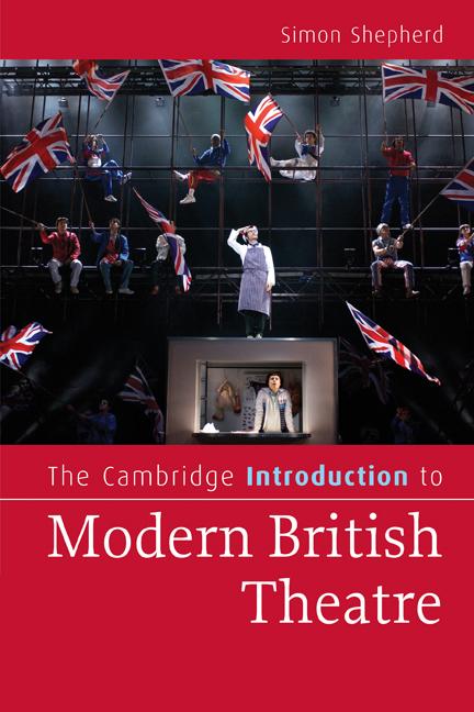 Cover: 9780521690188 | The Cambridge Introduction to Modern British Theatre | Simon Shepherd