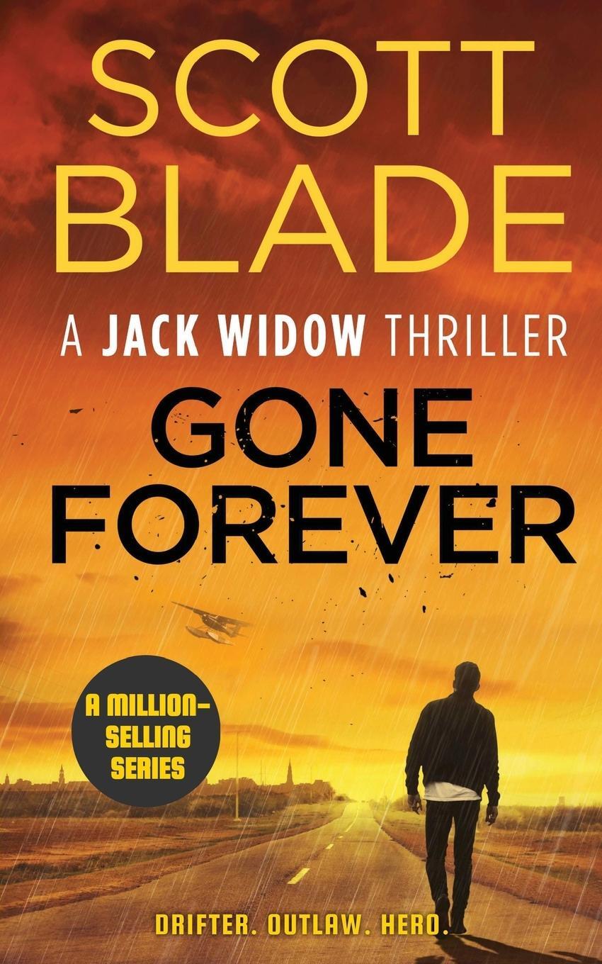 Cover: 9781955924016 | Gone Forever | Scott Blade | Taschenbuch | Jack Widow | Paperback