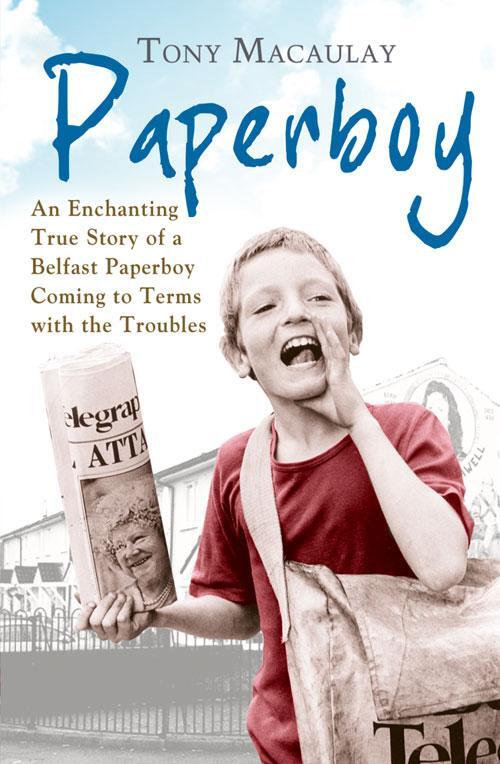 Cover: 9780007449231 | Paperboy | Tony Macaulay | Taschenbuch | Kartoniert / Broschiert