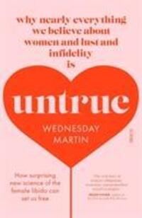 Cover: 9781911617310 | Untrue | Wednesday Martin | Taschenbuch | Englisch | 2018