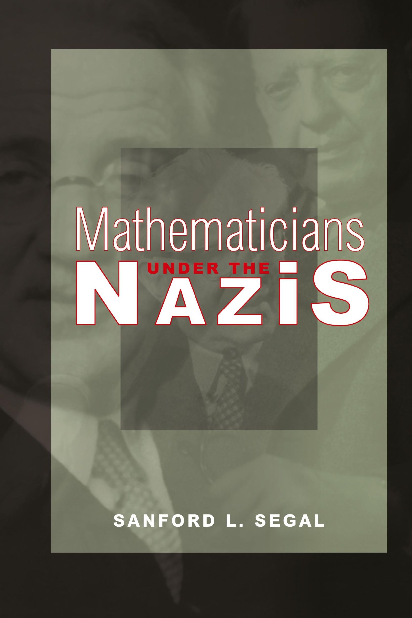 Cover: 9780691164632 | Mathematicians under the Nazis | Sanford L. Segal | Taschenbuch | 2014