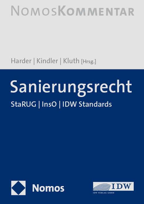 Cover: 9783848770571 | Sanierungsrecht | StaRUG InsO IDW Standards | Harder (u. a.) | Buch