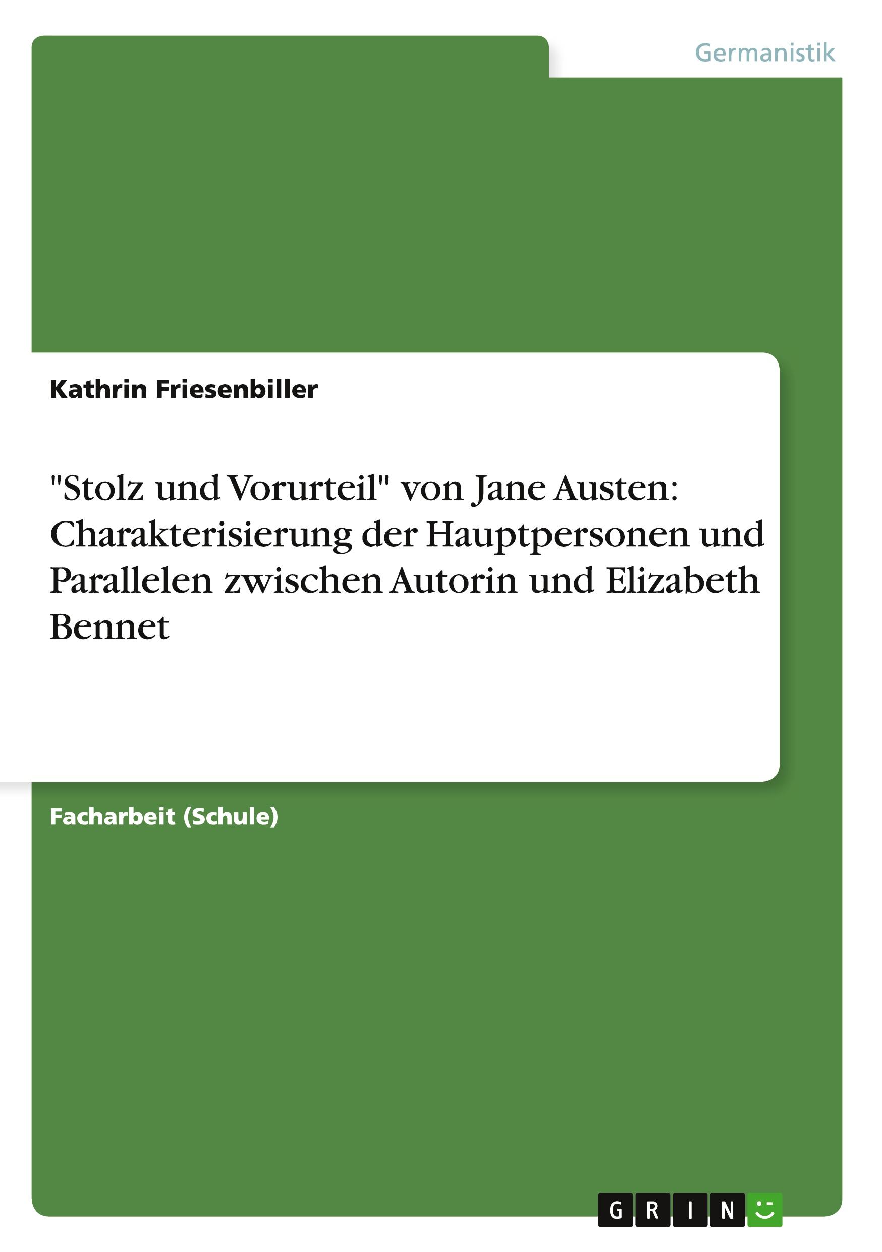 Cover: 9783656645955 | "Stolz und Vorurteil" von Jane Austen: Charakterisierung der...