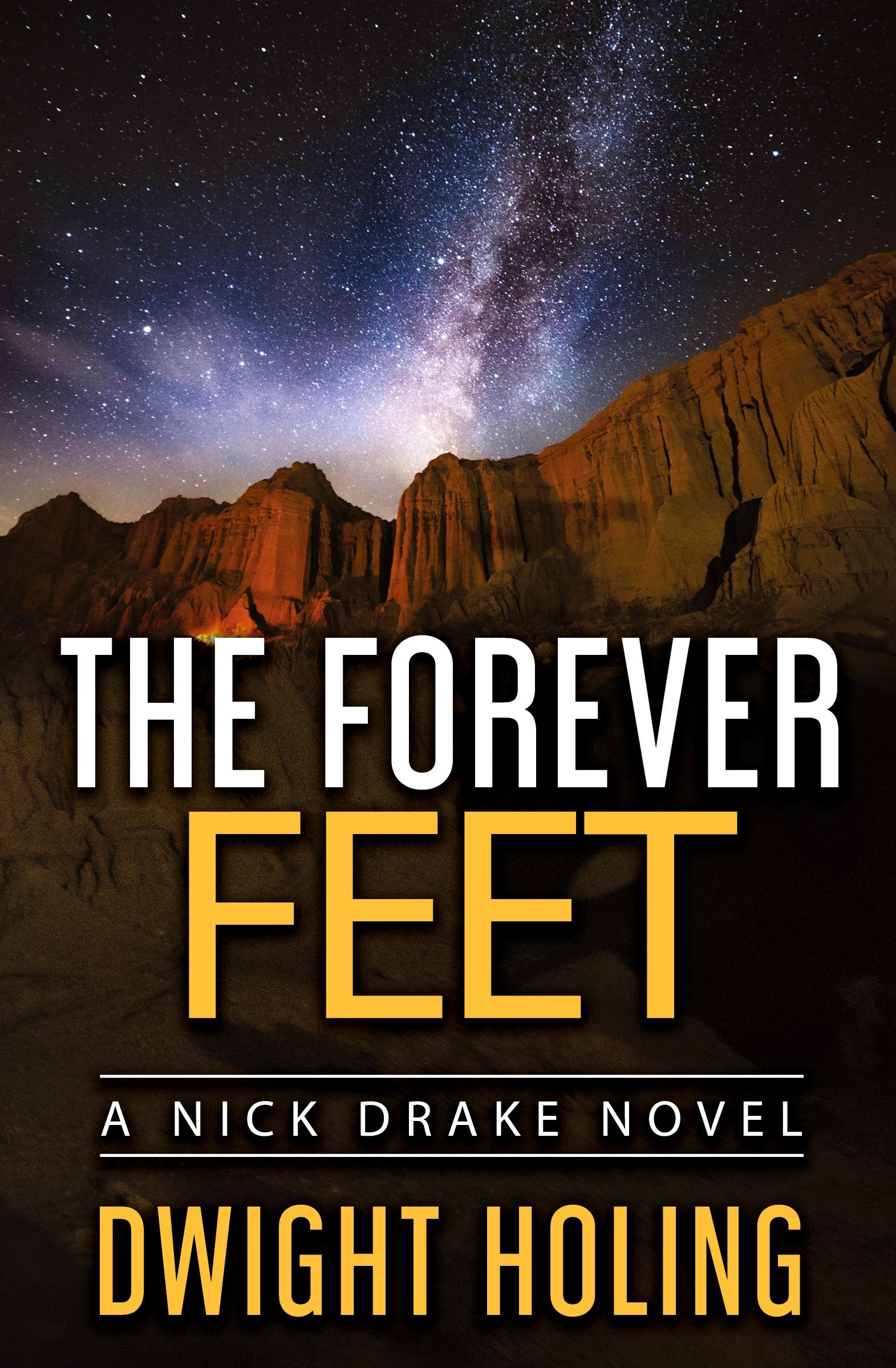 Cover: 9781734740493 | The Forever Feet | Dwight Holing | Taschenbuch | Englisch | 2022