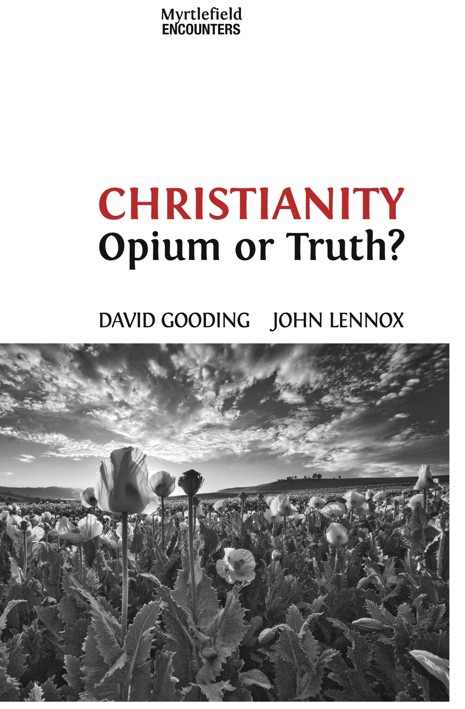 Cover: 9781874584537 | Christianity | Opium or Truth? | David W. Gooding (u. a.) | Buch