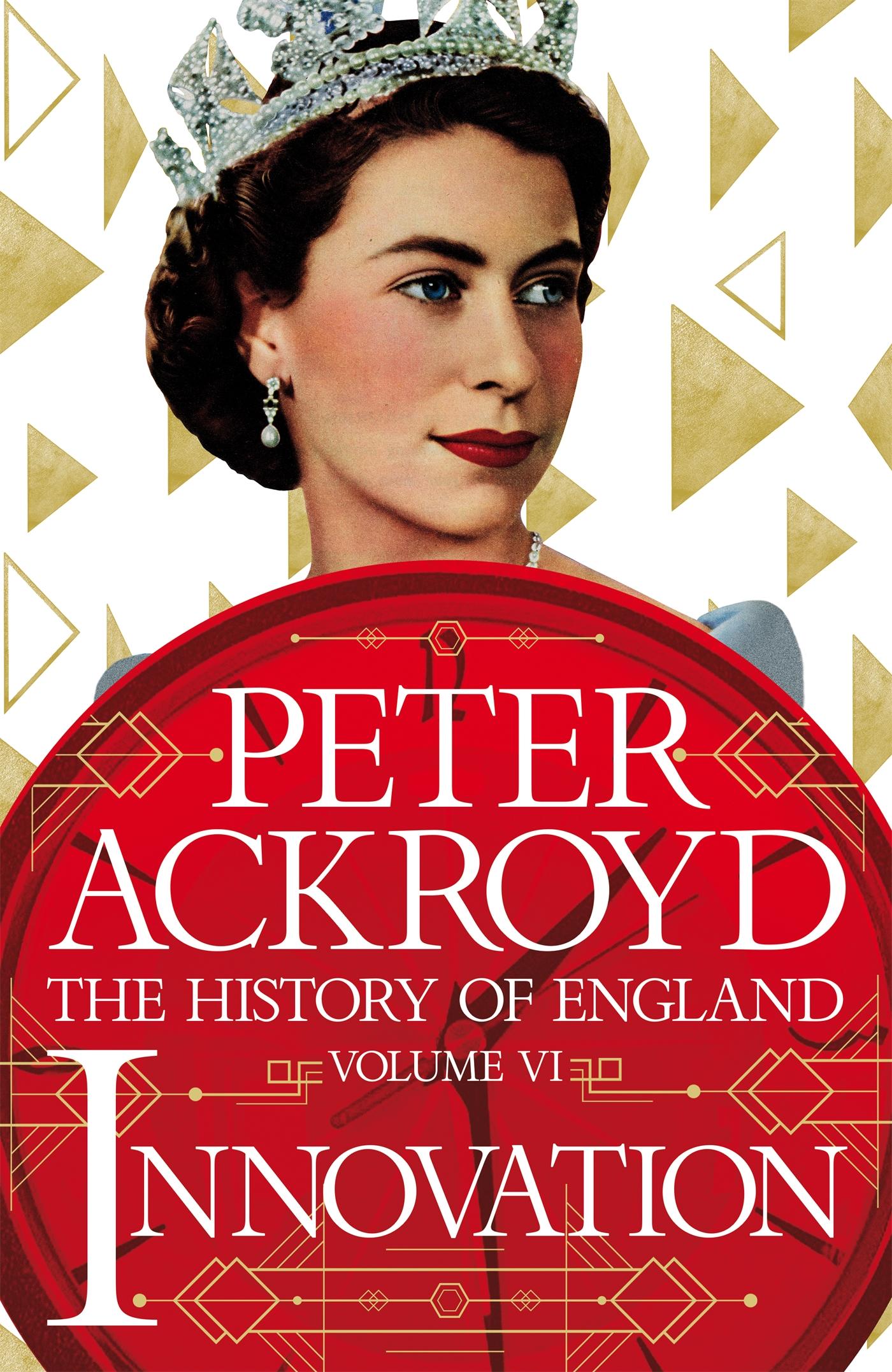 Cover: 9780230706446 | Innovation | The History of England Volume VI | Peter Ackroyd | Buch