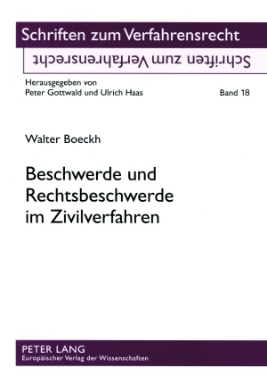 Cover: 9783631557501 | Beschwerde und Rechtsbeschwerde im Zivilverfahren | Walter Boeckh