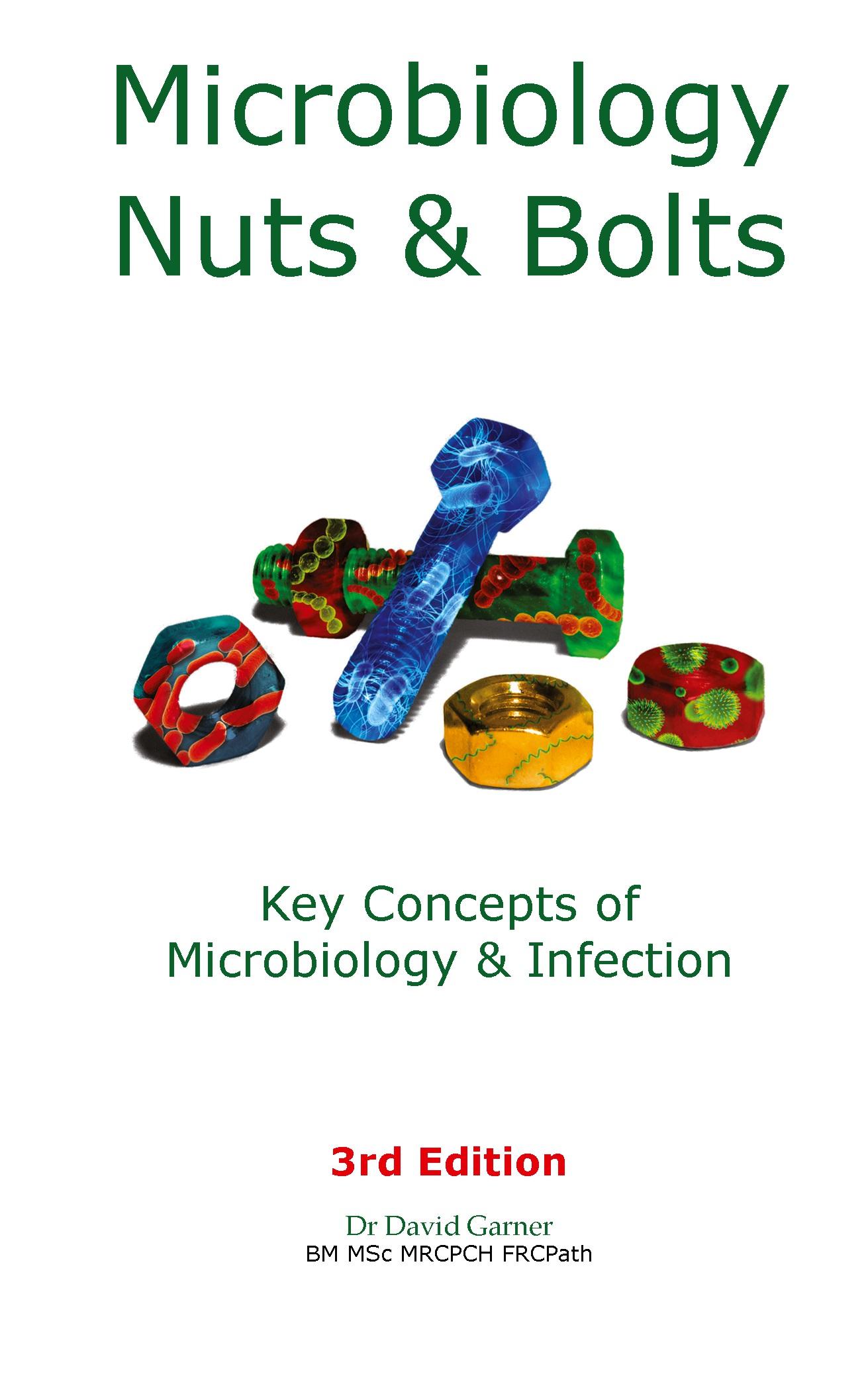 Cover: 9781916007109 | Microbiology Nuts &amp; Bolts | Key Concepts of Microbiology &amp; Infection