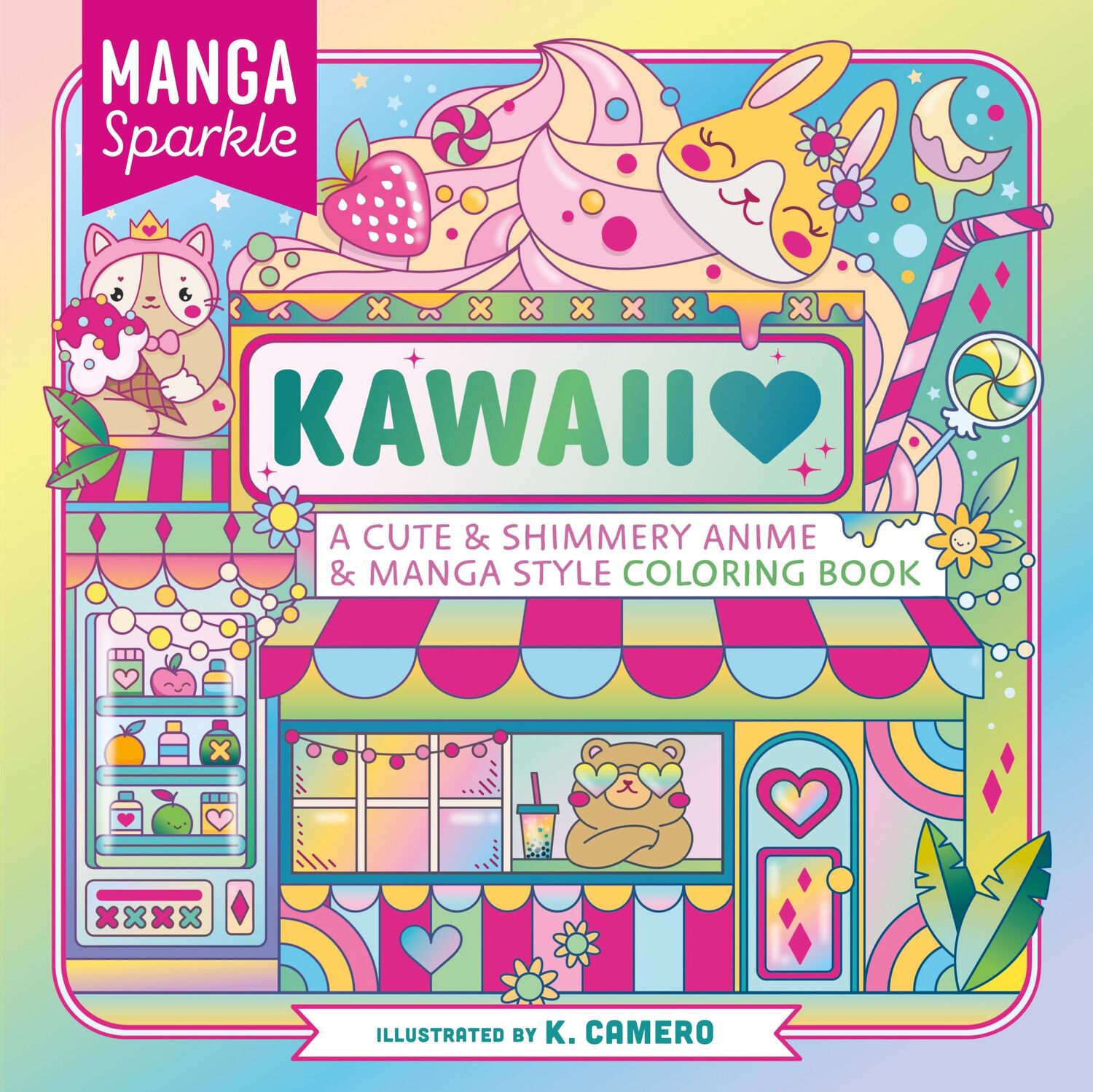 Cover: 9781250287960 | Manga Sparkle: Kawaii | K. Camero | Taschenbuch | Englisch | 2023