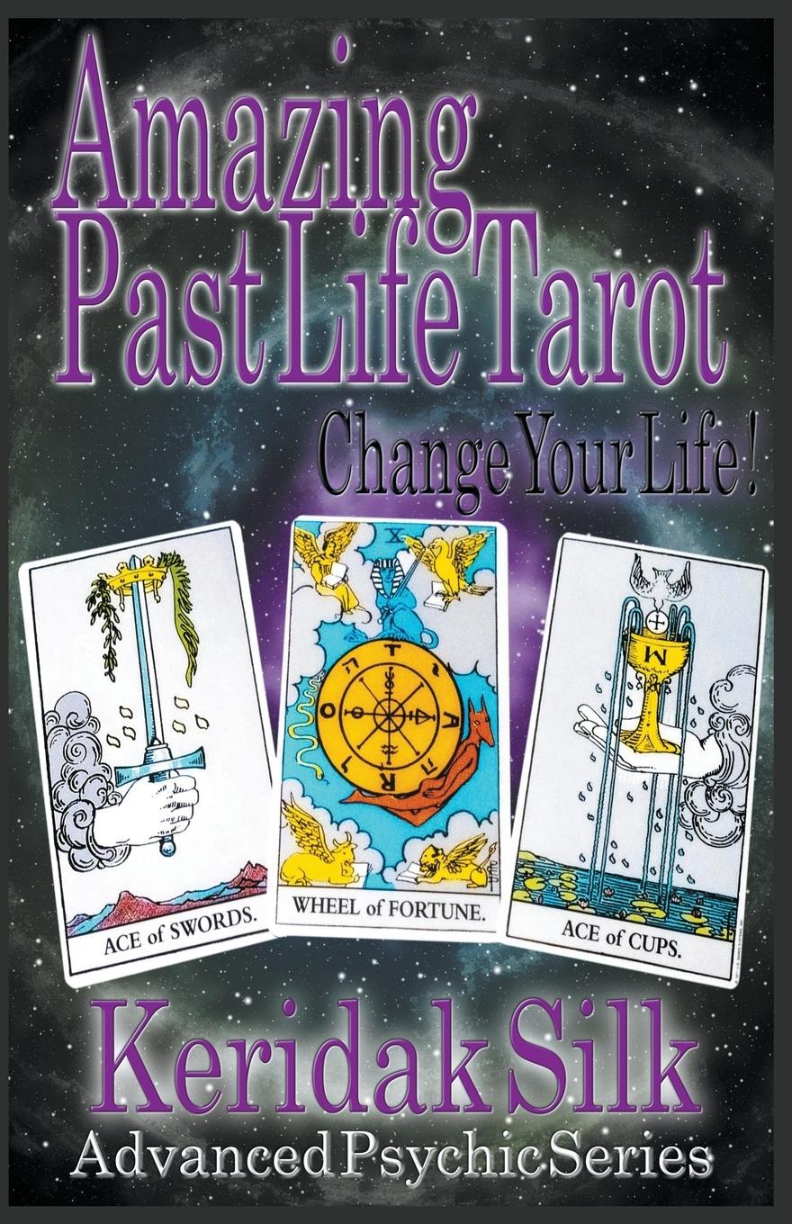 Cover: 9781393500766 | Amazing Past Life Tarot | Keridak Silk | Taschenbuch | Englisch | 2021