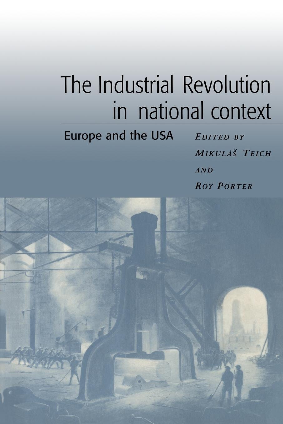 Cover: 9780521409407 | The Industrial Revolution in National Context | Europe and the USA