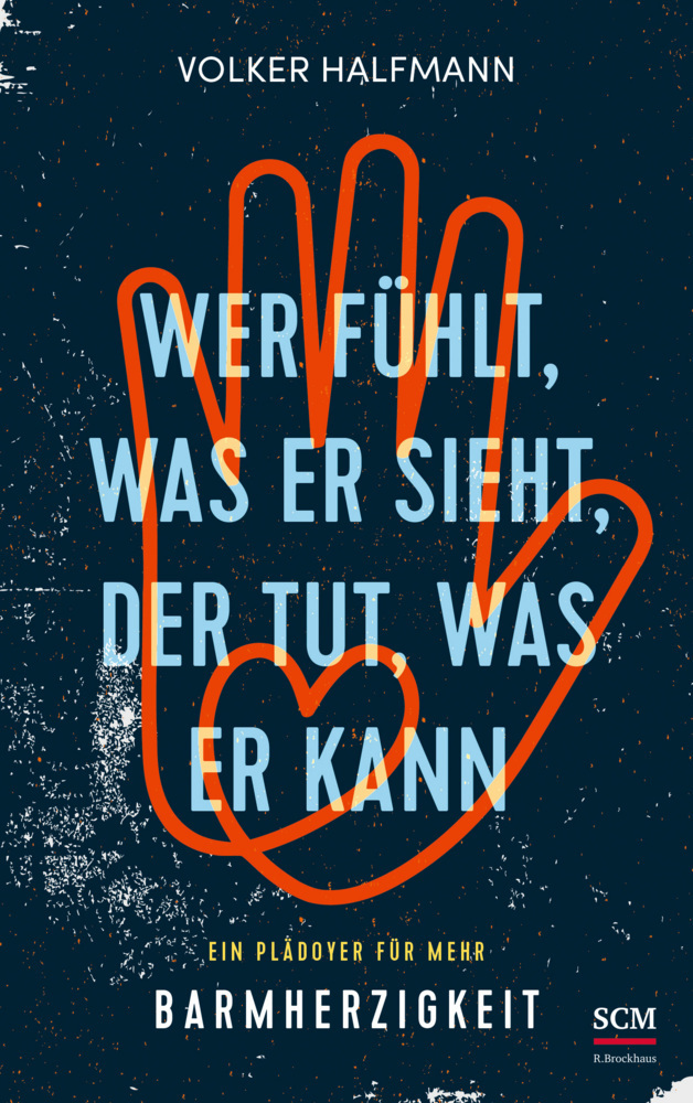 Cover: 9783417269666 | Wer fühlt, was er sieht, der tut, was er kann | Volker Halfmann | Buch