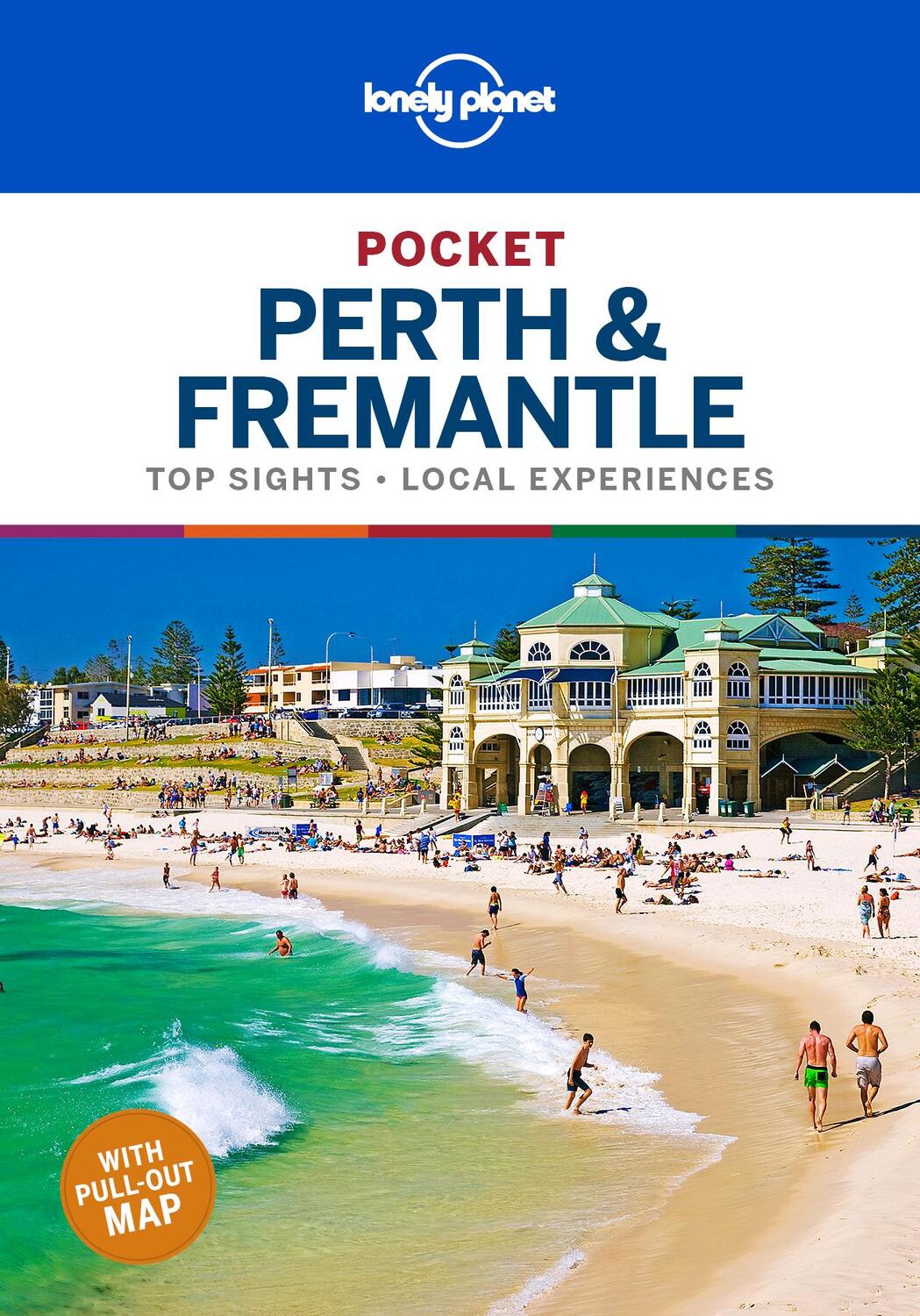 Cover: 9781788682701 | Lonely Planet Pocket Perth &amp; Fremantle | Charles Rawlings-Way (u. a.)