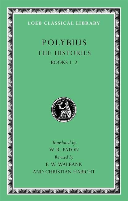 Cover: 9780674996373 | The Histories, Volume I | Books 1-2 | Polybius | Buch | Gebunden