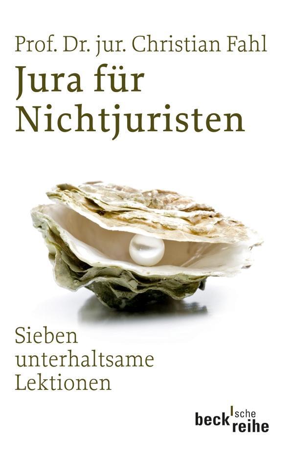 Cover: 9783406599903 | Jura für Nichtjuristen | in sieben unterhaltsamen Lektionen | Fahl