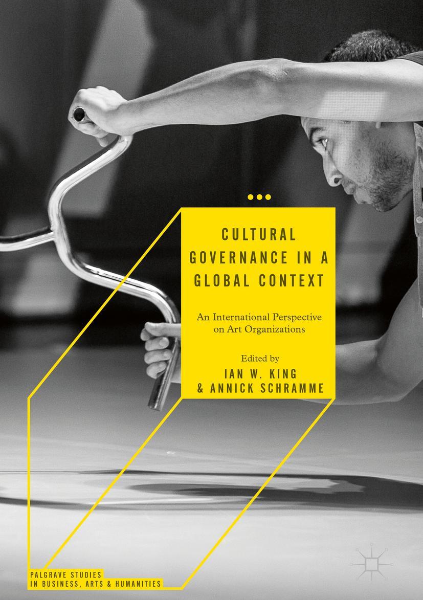 Cover: 9783319988597 | Cultural Governance in a Global Context | Annick Schramme (u. a.)