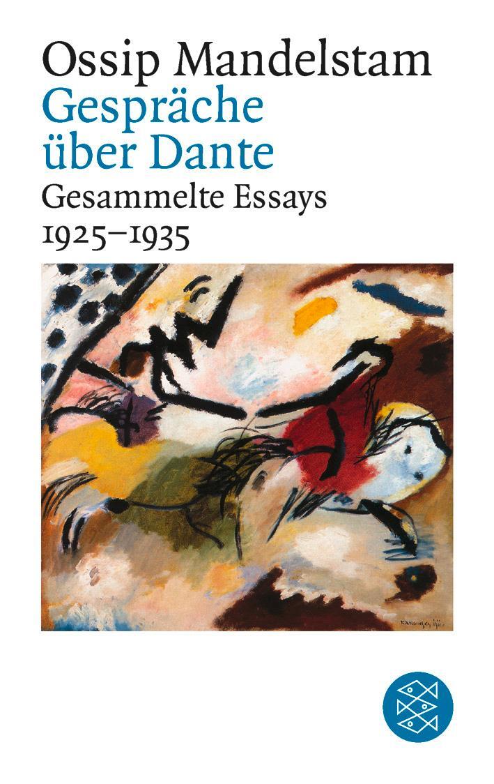 Cover: 9783596118632 | Gespräch über Dante | Gesammelte Essays II 1925-1935 | Mandelstam