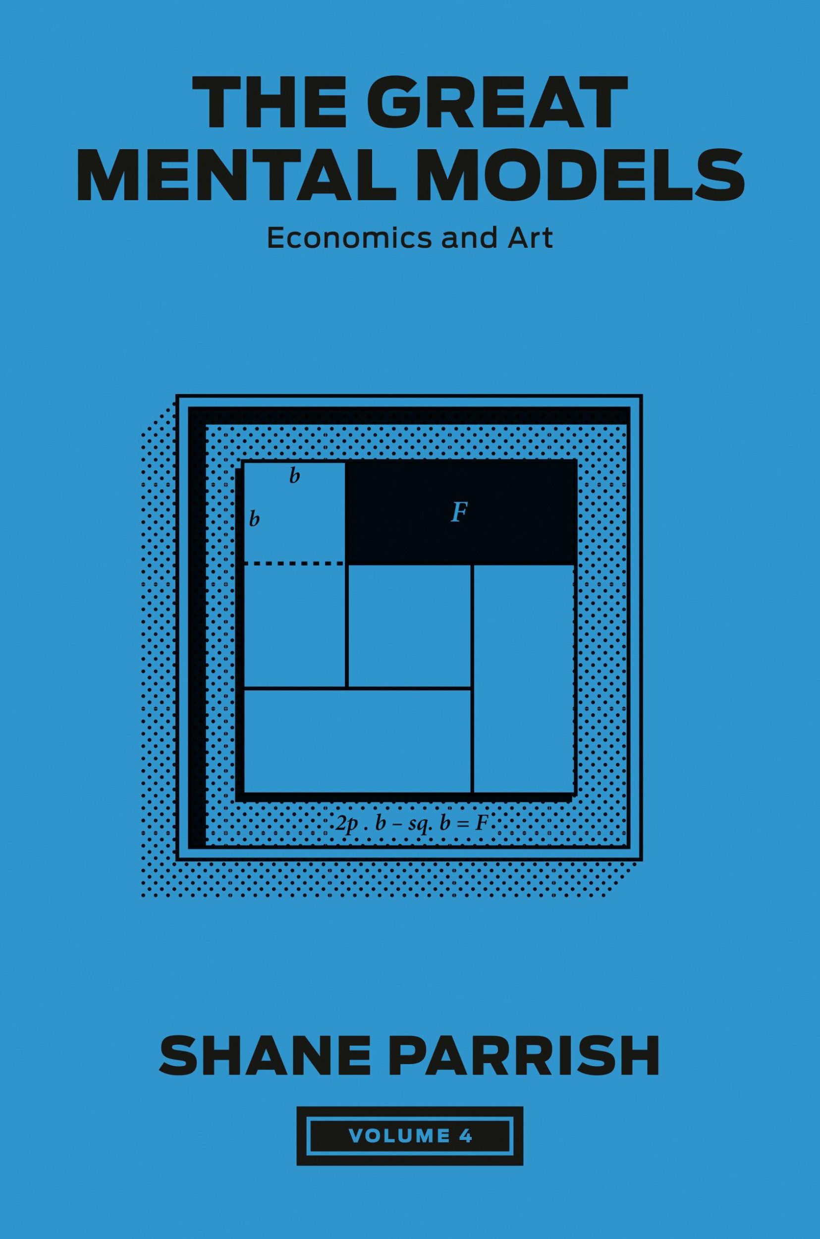 Cover: 9780593720004 | The Great Mental Models, Volume 4 | Economics and Art | Buch | 2024