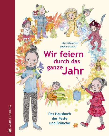 Cover: 9783836959063 | Wir feiern durch das ganze Jahr | Das Hausbuch der Feste und Bräuche