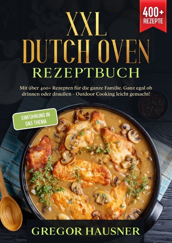 Cover: 9783757501075 | XXL Dutch Oven Rezeptbuch | Gregor Hausner | Taschenbuch | Deutsch