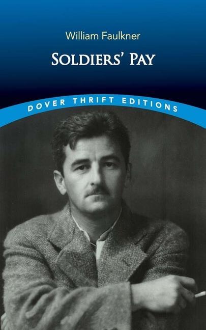 Cover: 9780486849720 | Soldiers' Pay | William Faulkner | Taschenbuch | Englisch | 2022